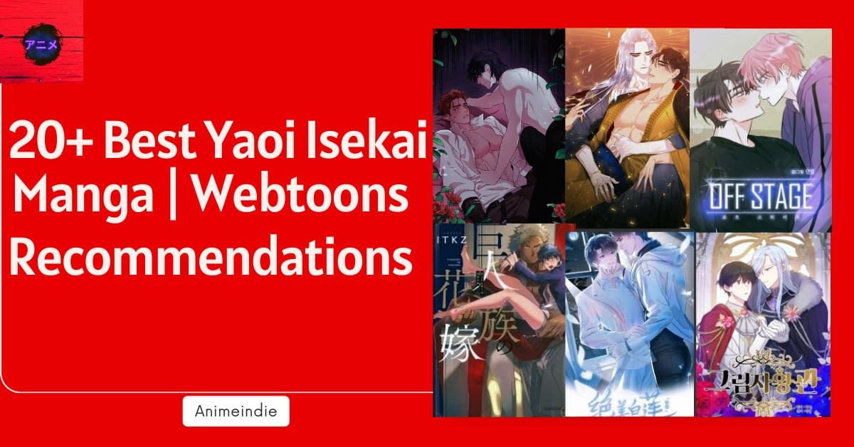 20+ Best Yaoi Isekai Manga | Webtoons Recommendations - Animeindie