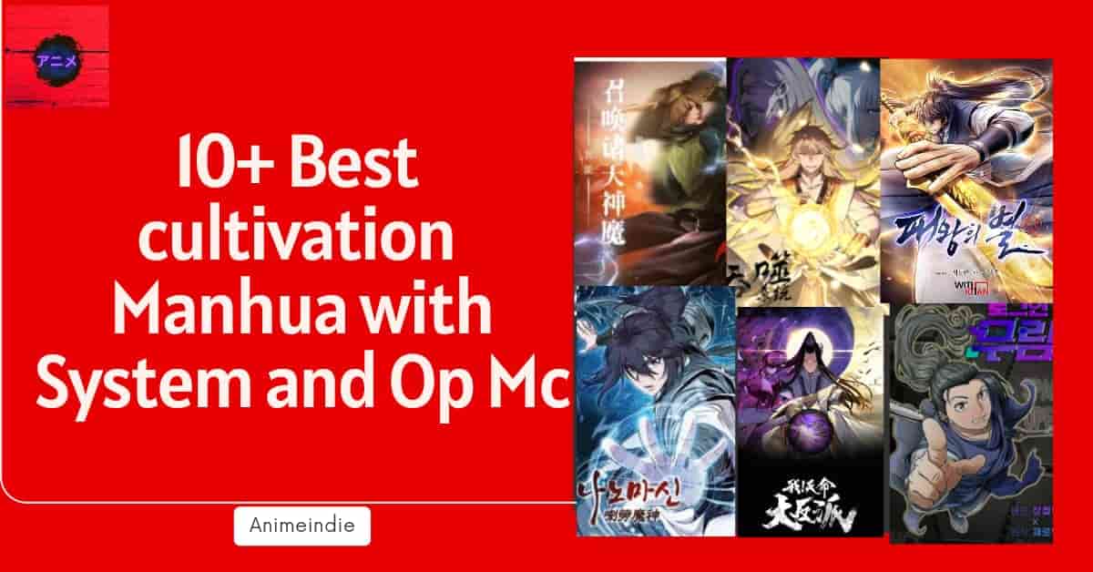 39 Cultivation Manga- Cultivation Manga With OP MC for you