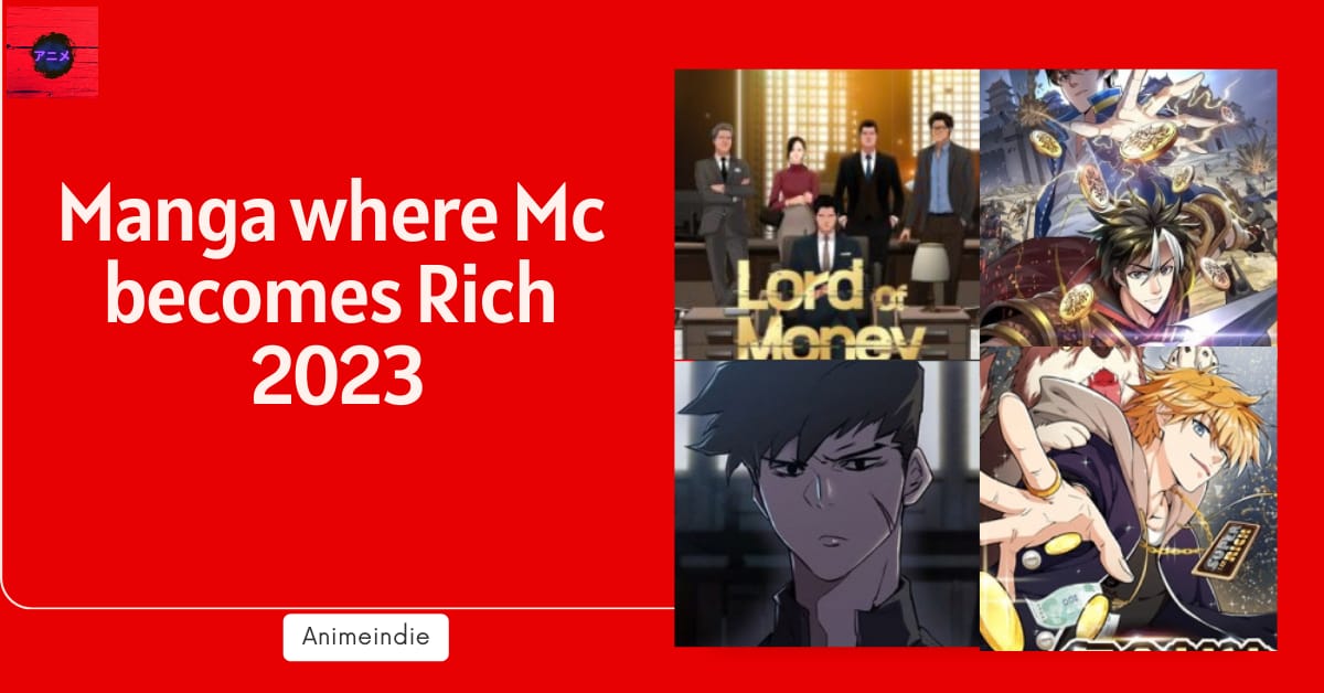 manga where mc becomes rich