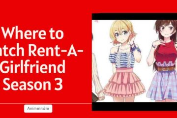 where to watch rent a girlfriend season 3